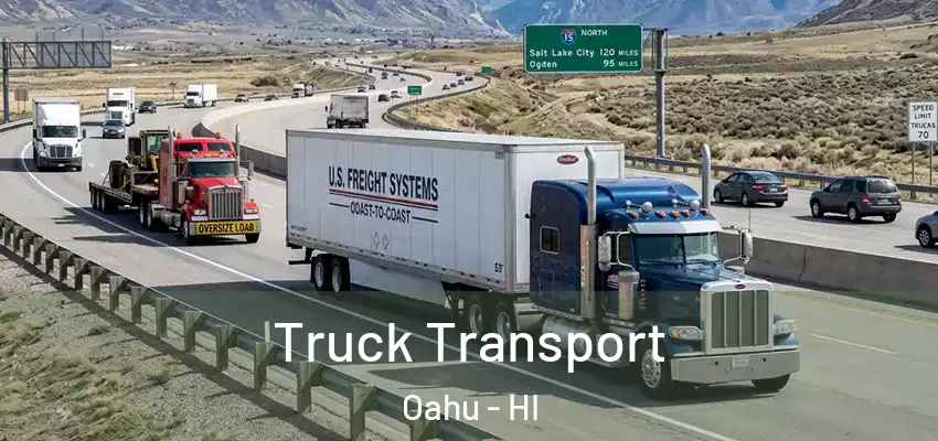 Truck Transport Oahu - HI